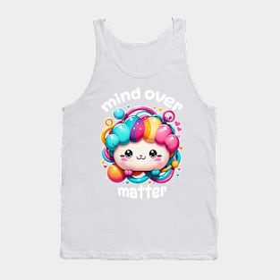 Kawaii Mind Over Matter Tank Top